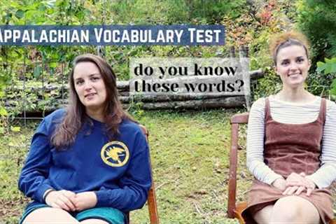 Appalachian Vocabulary Test - See if You Know the Words!