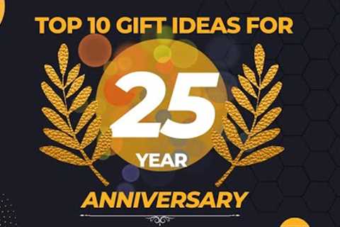 25th wedding anniversary Special gift ideas
