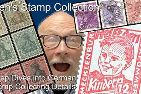 German Postage Stamp Varieties: Getting Deep into the Weeds