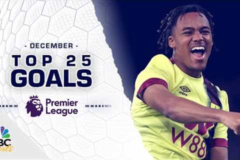 Top 25 Premier League goals of December 2023 | NBC Sports