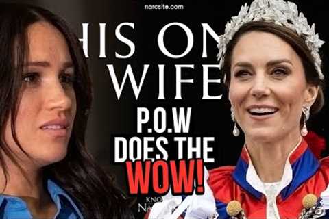 POW Does the WOW! (Meghan Markle)