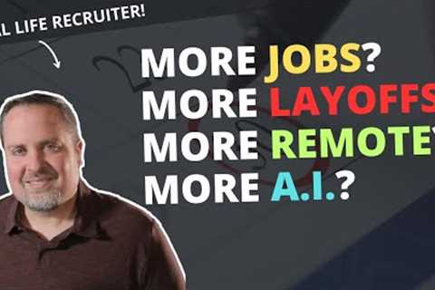 What To Expect In The Job Market In 2024!