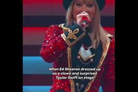 When Ed Sheeran Surprised Taylor Swift On Stage tiktok taylorswifh13