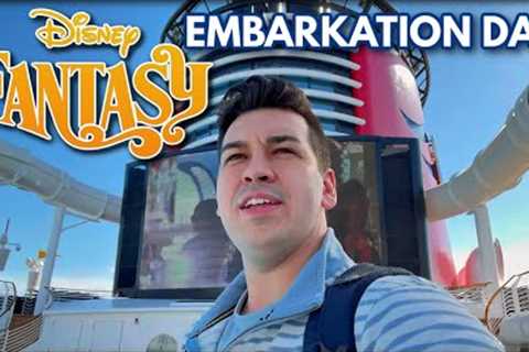 Disney Fantasy Cruise Embarkation Day | First Disney Cruise of 2024