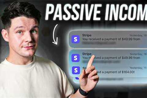 9 Passive Income Ideas for 2024 (How I Make $1335+ Per Day)