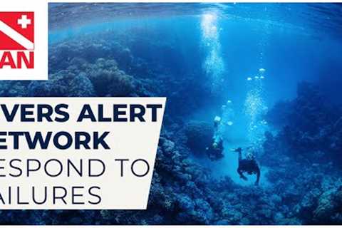 Divers Alert Network Respond to Failures #scuba #dan #news
