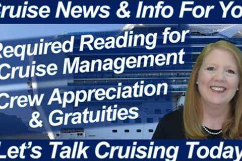 CRUISE NEWS! CREW APPRECIATION GRATUITIES | DINING PRICING DIFFERENCES | TURKEY TRAVEL ANNOUNCEMENT
