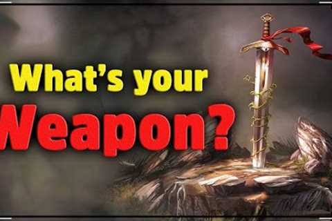 What is The Best WEAPON For You?