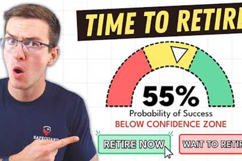 Bad Retirement Success Score? Retire Sooner than You Think…