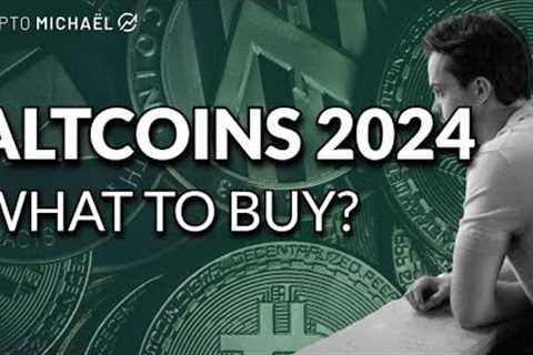 Altcoin Outlook 2024, What To Buy? | Michaël van de Poppe