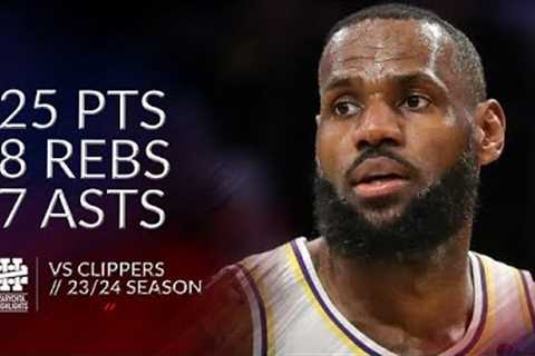 LeBron James 25 pts 8 rebs 7 asts vs Clippers 23/24 season