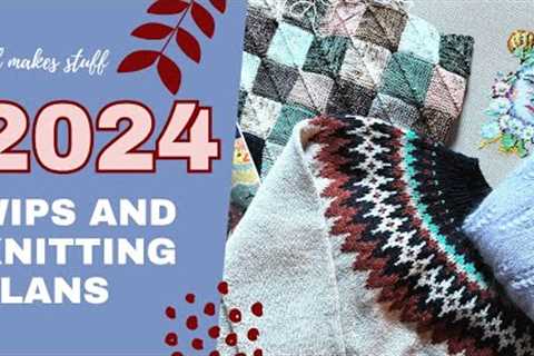 MEL MAKES STUFF 🧶 ALL Of My Current Projects - Knitting, Sewing, Spinning - And Some Plans For 2024