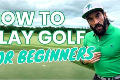 How to play golf for beginners.