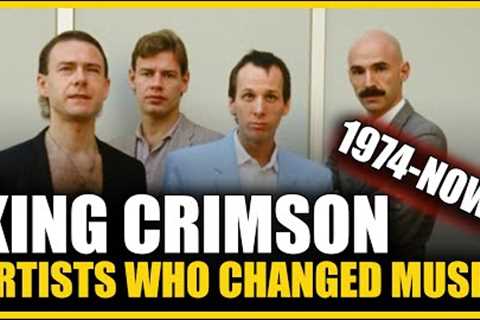 King Crimson : Artists Who Changed Music - Part 2