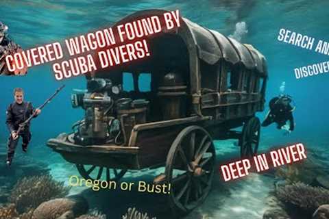 Covered Wagon and Guns Discovered by SCUBA Divers: Deep in River #divingfortreasures  #scubadiving