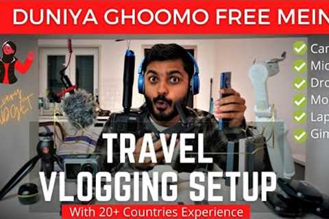 All my SECRET Vlogging Gear for FREE WORLD Travel in 2022 | Hindi Urdu Vlog