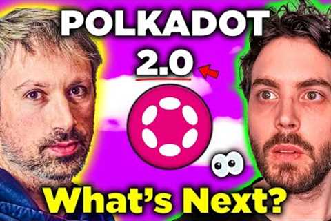 Polkadot 2.0 is about to SHOCK the Cryptocurrency Industry!!