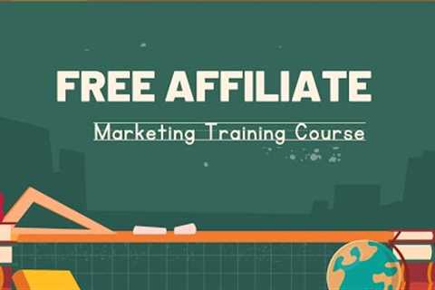 Free Step by Step Affiliate Marketing Training