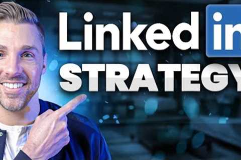 A Step by Step Guide to Marketing Your Business on LinkedIn