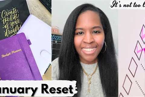 January Reset | It's NOT too late | Goals and Intentions for the New Year | Elevate