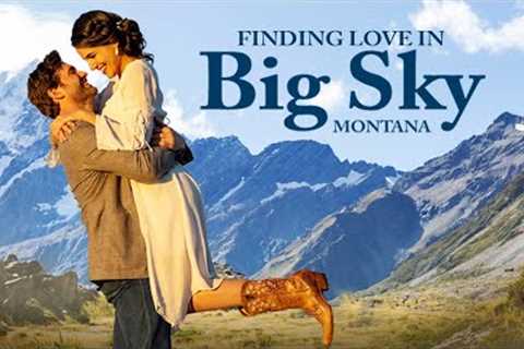 Finding Love in Big Sky Montana (2021) | Full Romance Movie | Hedy Nasser | Johnathan Stoddard