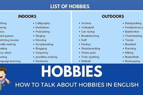 How to Talk about Hobbies in English | List of Hobbies (Outdoor &amp; Indoor Hobbies)