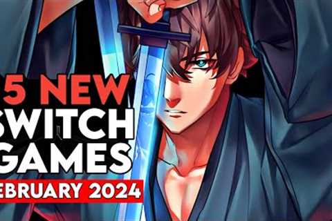 15 NEW Upcoming Nintendo Switch Games FEBRUARY 2024