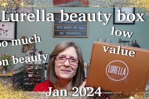 Lurella Beauty Box ~ Where is the beauty in this box?  Jan 2024