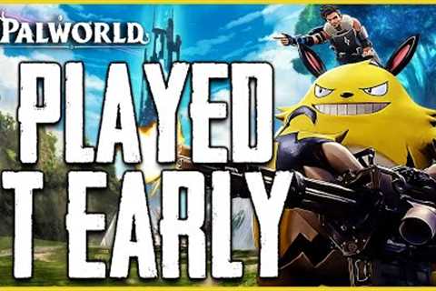 I've Been Playing Palworld Early - Details You Need To Know?