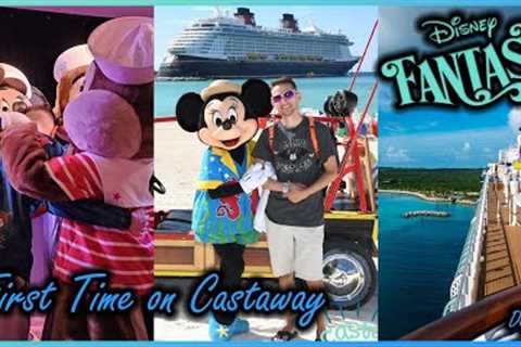 My Most Magical Moment | First Time on Castaway Cay | 7 Night Disney Fantasy Cruise