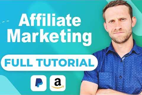 Full Affiliate Marketing Tutorial 2024 ($5 Million Made)