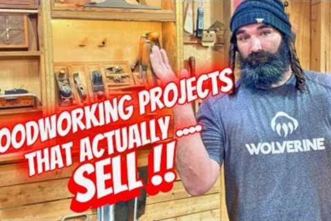 Woodworking projects that Actually Sell ep.20 of stuck on sawdust