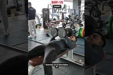 Day-15 ✅️ (365 Days Workout Challenge) 🔥 (CHEST) #chest #fitness #motivation #chestworkout #gym..