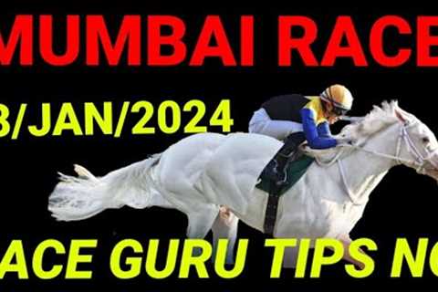 MUMBAI HORSE RACE TIPS 18/01/2024 RACE GURU TIPS ALWAYS HAPPY😊😊😊😊