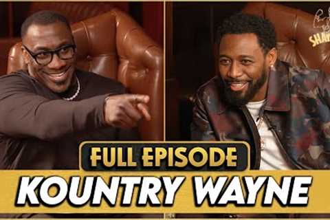 Kountry Wayne Talks $20M From Social Media, Cheating, BBLs, Calls Out Jess Hilarious &amp; Faizon..