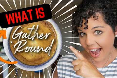 Gather Round Homeschool Curriculum Review (Christian Unit Studies) 🤔 ?