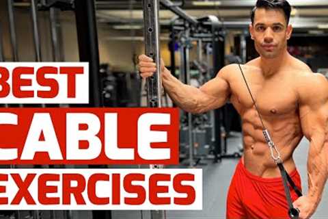 24 Cable Exercises You Should Be Doing