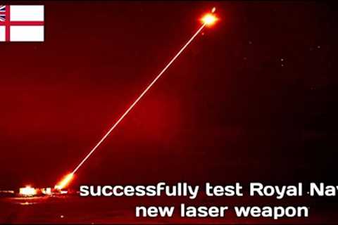 For the first time! Royal Navy's New Laser Weapon has successfully destroyed aerial drone