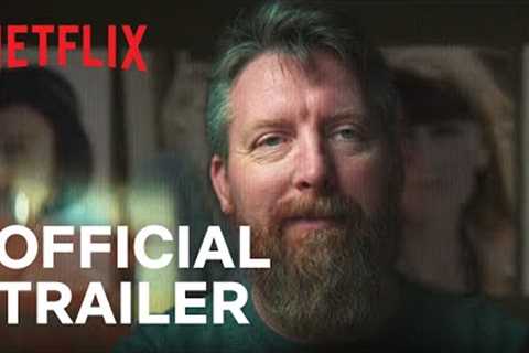 Lover, Stalker, Killer | Official Trailer | Netflix