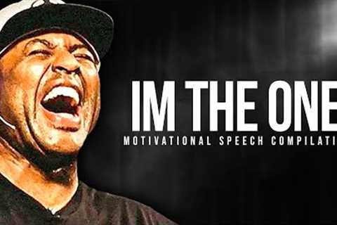 I'M THE ONE ― Powerful Motivational Speech Video