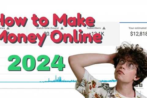 how to make money online 2024