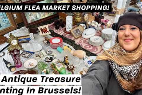 FLEA MARKET SHOPPING! Treasure Hunt In Brussels, Belgium For Valuable Antiques! | Part 1