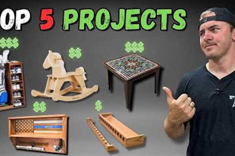 5 Projects to Make You 10k in 2024 | Make Money Woodworking