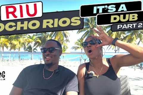 Unfiltered Review of Hotel RiU OCHO RIOS Jamaica All Inclusive Resort, Don't Believe Trip Advisor