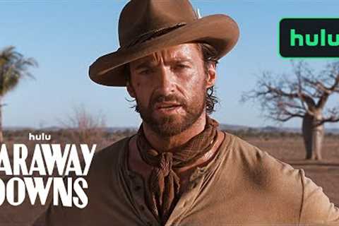 Faraway Downs | Official Trailer | Hulu