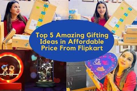 Top 5 Gifting Ideas in Affordable Price from Flipkart | Gifts For Your Loved Ones