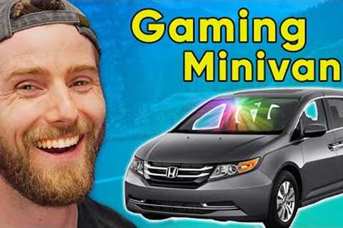 The Ultimate Gaming Minivan - Part 1