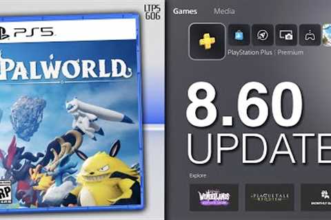 Sony wants Palworld on PS5. New PS5 Update Adds Features &amp; Blocks Cheaters. - [LTPS #606]