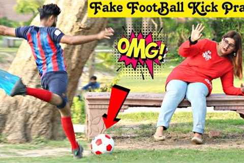 Fake Football Kick Prank @ThatWasCrazy