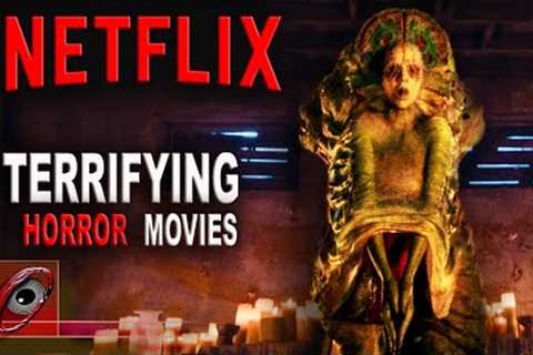 10 Must Watch Horror Movies on NETFLIX | Ghost Pirate Entertainment